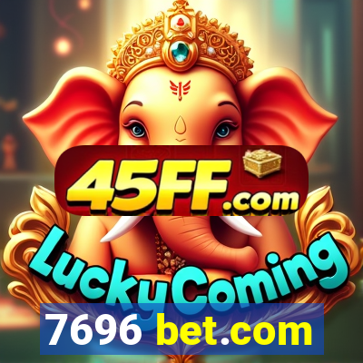 7696 bet.com